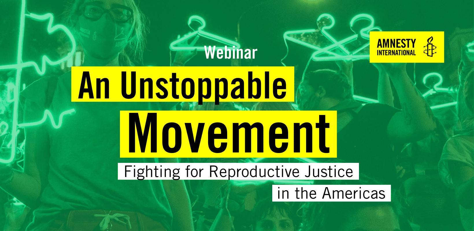 text overlay of webinar title: Unstoppable Movement: Fight for reproductive and sexual rights in the Americas