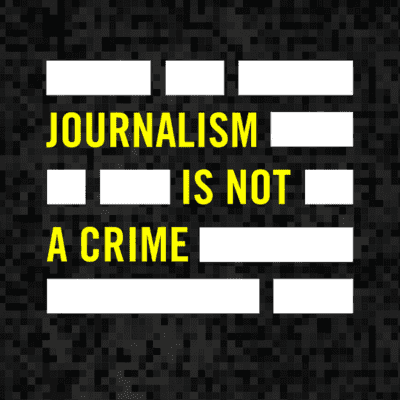 journalism is not a crime graphic for world press freedom day